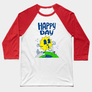 Happy Sunshine Days Baseball T-Shirt